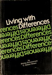 Cover of: Living with differences by Shirley Pratt Schwarzrock