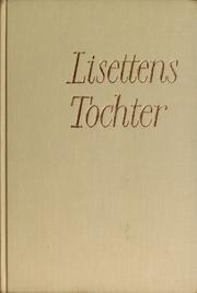 Cover of: Lisettens Tochter by Elisabeth Dreisbach