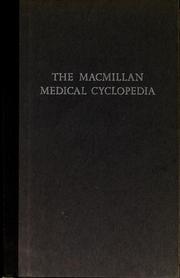 Cover of: The Macmillan medical cyclopedia. by William A. R. Thomson