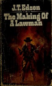 Cover of: The making of a lawman