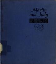 Cover of: Martin and Judy in their two little houses by Verna Hills