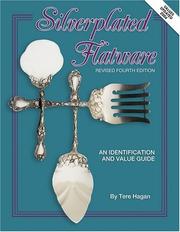 Cover of: Silverplated Flatware by Tere Hagan