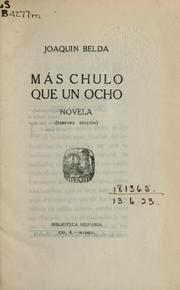 Cover of: Mas Chulo que un Ocho by Joaquín Belda