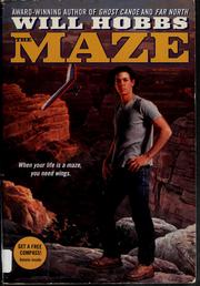 Cover of: The maze by Will Hobbs