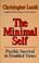 Cover of: The minimal self