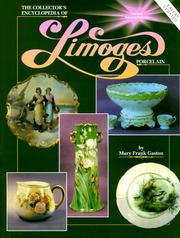 Cover of: The collector's encyclopedia of Limoges porcelain