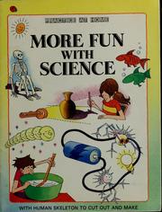Cover of: More fun with science