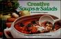 Cover of: Creative soups & salads