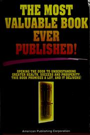 Cover of: The most valuable book ever published by 