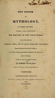 Cover of: A new system of mythology by Robert Mayo