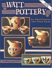 Watt Pottery by Sue Morris, Dave Morris