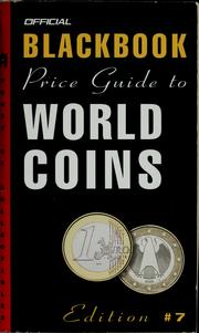 The official 2004 price guide to world coins by Marc Hudgeons, Thomas E. Jr Hudgeons
