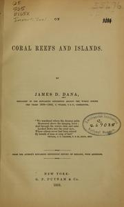 Cover of: On coral reefs and islands by James D. Dana