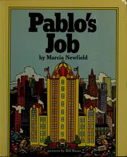 Cover of: Pablo's job by Marcia Newfield