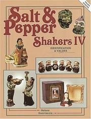 Cover of: Salt & Pepper Shakers IV: Identification & Values (Salt & Pepper Shakers IV)