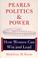 Cover of: Pearls, politics, and power