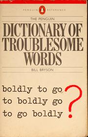 Cover of: The Penguin dictionary of troublesome words by Bill Bryson