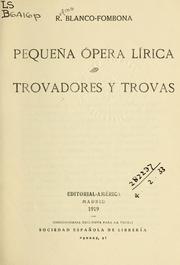 Cover of: Pequeña ópera lírica, trovadores y trovas