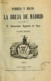 Cover of: Pobres y ricos: ó, La bruja de Madrid, novela original.