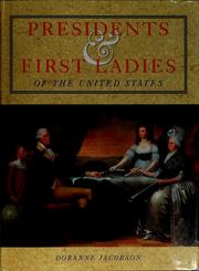 Cover of: Presidents and first ladies of the United States