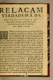 Cover of: Relaçam verdadeira da prodigiosa victoria, que do gran turco alcançou a serenissima Rèpublica de Veneza em 12. de mayo deste presente anno de 1649