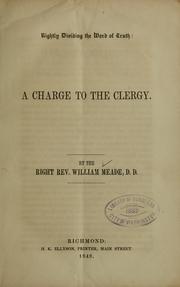 Cover of: Rightly dividing the word of truth by William Meade, William Meade