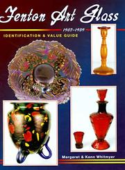 Cover of: Fenton Art Glass, 1907-1939 by Margaret Whitmyer