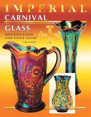 Cover of: Imperial carnival glass by Carl O. Burns