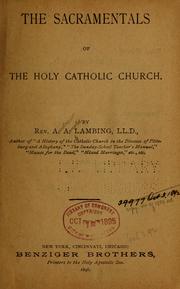 Cover of: The sacramentals of the holy Catholic church