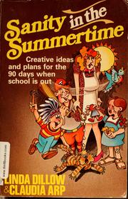 Cover of: Sanity in the summertime by Linda Dillow