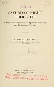 Cover of: Saturday night thoughts: a series of dissertations on spiritual, historical and philosophic themes