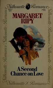 Cover of: A second chance on love by Margaret Ripy