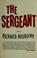 Cover of: The Sergeant