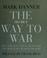 Cover of: The secret way to war