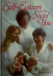 Cover of: Self-esteem and the social you by Anita Canfield