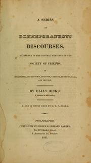 Cover of: A series of extemporaneous discourses ... by Elias Hicks, Elias Hicks