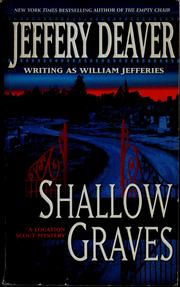 Cover of: Shallow graves by Jeffery Deaver
