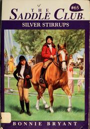 Cover of: Silver stirrups | Bonnie Bryant
