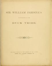 Cover of: Sir William Jardine's illustrations of the Duck Tribe