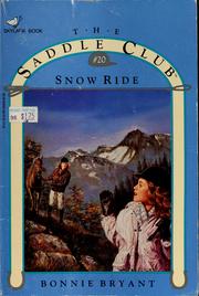 Cover of: Snow ride by Bonnie Bryant