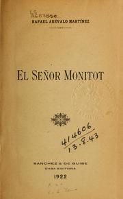 Cover of: El señor Monitot by Rafael Arévalo Martínez