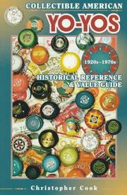 Cover of: Collectible American yo-yos, 1920s-1970s: historical reference & value guide