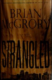 Cover of: Strangled by Brian McGrory