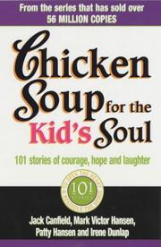 Cover of: Chicken Soup for the Kids Soul by Jack Canfield