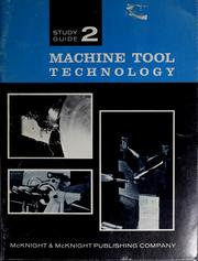 Cover of: Study guide [to] Machine tool technology