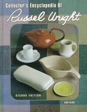 Cover of: The collector's encyclopedia of Russel Wright. by Ann Kerr, Ann Kerr