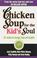 Cover of: Chicken Soup for the Kids Soul