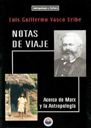 Cover of: Notas de viaje. Acerca de Marx y la antropología