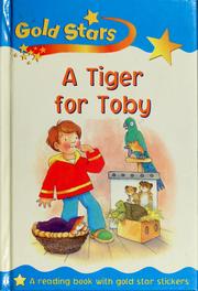 Cover of: A tiger for Toby