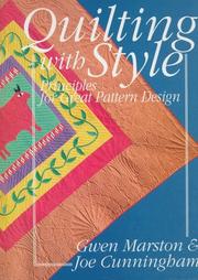 Cover of: Quilting with style: principles for great pattern design